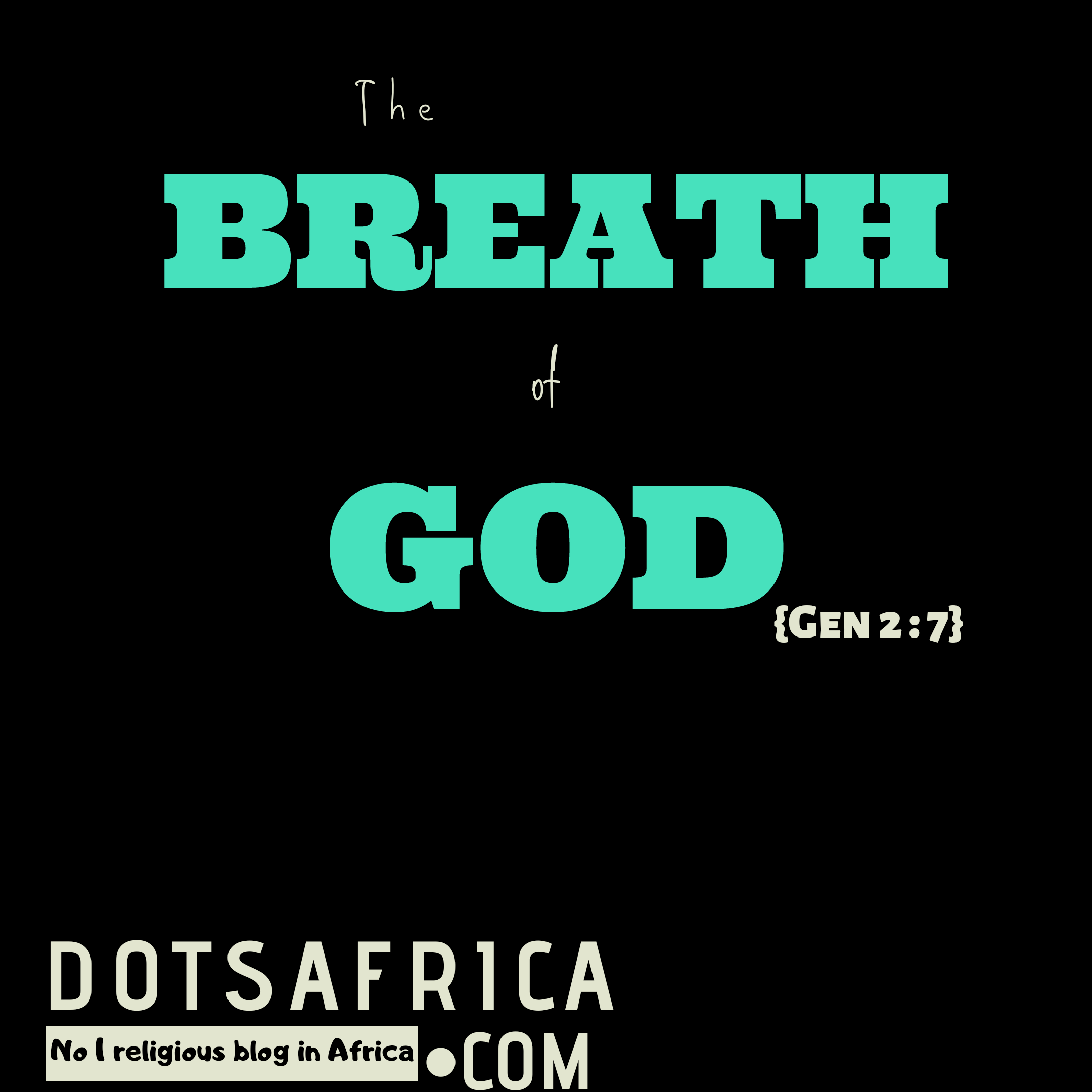 The breath of God